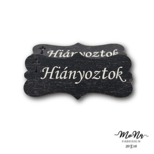 Fekete forma kereszttel-Hiányoztok 3x7cm