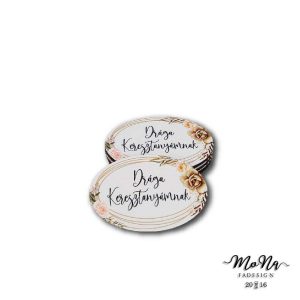 Kis ovális- Drága keresztanyámnak 4x6cm