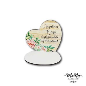 Kis talpas szív- Anyukám, Te vagy.../ virágos 13,2x12,8cm