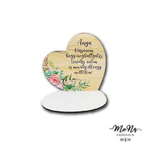   Kis talpas szív- Anya, köszönöm, hogy.../ virágos 13,2x12,8cm