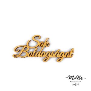 Sok boldogságot lézervágott natúr felirat 4,5x10cm