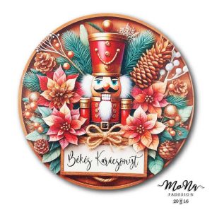 20; 30; 41,5cm-es kör- BÉKÉS KARÁCSONYT-DIÓTÖRŐ