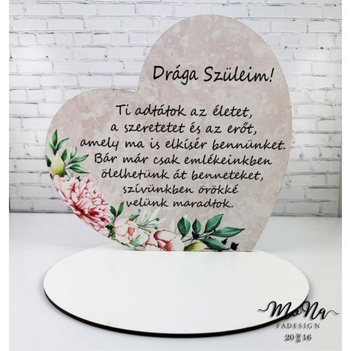 Nagy talpas szív- Drága Szüleim 19,2x20cm