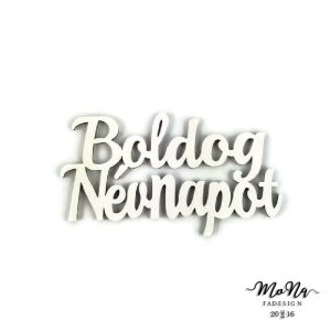 boldog névnapot fehér lézervágott-nagy 5x10cm