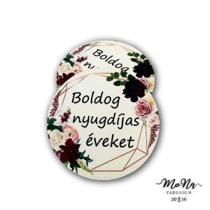 Boldog nyugdíjas éveket fehér 7x7cm