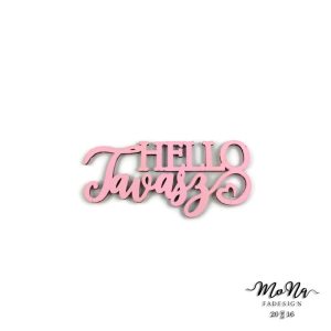 hello tavasz- lézervágott rózsaszín 10x4,5cm