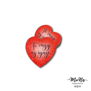Piros szív-Te vagy az igazi felirat 5x5cm